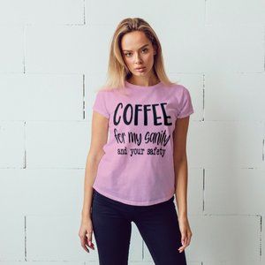 Coffee for my sanity and your safety